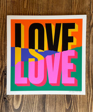 Load image into Gallery viewer, Love Is Love - Holy Moly Signed Print